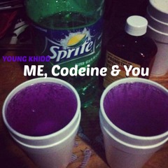 Young Khidd - Me Codeine & You (REMIX)