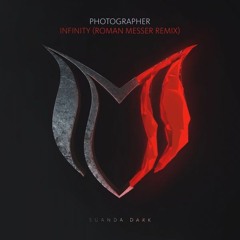 Photographer - Infinity (Roman Messer Remix) [Future Favorite ASOT 801/802]
