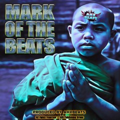Mark of the Beats (Ahxtramental)