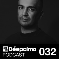 DÉEPALMA PODCAST 032 - DJ MIX by RONY BREAKER