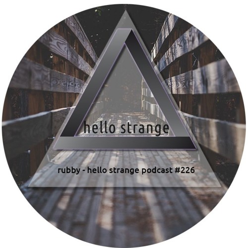 rubby - hello strange podcast #226