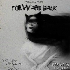 Forward Back ft. Luna Riiitz & Qaewin