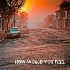 Ed Sheeran - How Would You Feel (Paean)