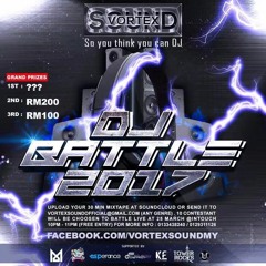 VORTEX SOUND DJ Battle 2017 BY NBLANK