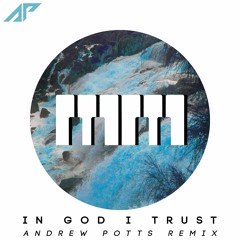 Marshall Marshall - In God I Trust (Andrew Potts Remix) [VOTE IN BUY LINK]
