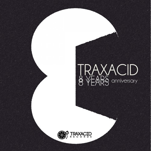 Maskmada - Temazo (Original Mix) Traxacid 8 Years Anniversary