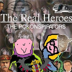 The Real Heroes Episode 7: The Pokonspirators