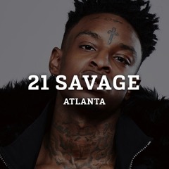 Dj Mustard X 21 Savage Type Beat - Atlanta (Prod. By DjVybe
