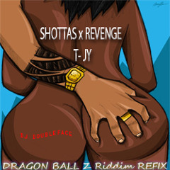 SHOTTAS x REVENGE x T-JY - Dragon Ball Z Riddim REFIX