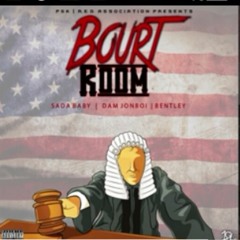 Bourt Room SadaBaby x PGK Bentley x Damn JonBoi