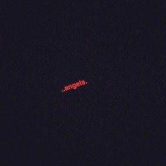 ..angels (CRIMSON x DJ Nové)