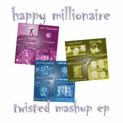 Happy Millionaire - Neglected Shake Down (Take Back)