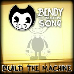 DAgames - Build our Machine (Bendy And The Ink Machine Song)