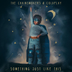 The Chainsmokers & Coldplay - Something Just Like This (Nasko Remix)