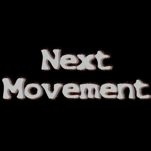 Next Movement