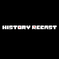 [History Recast AU] - Here We Are...