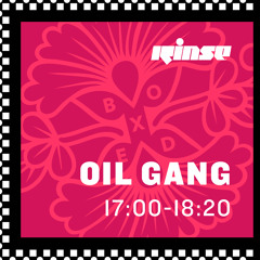 Rinse FM Podcast - Boxed Takeover - Oil Gang - 25th February 2017