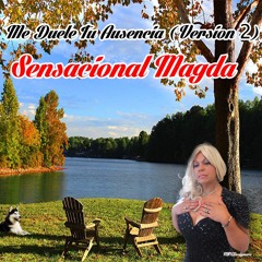 Me Duele Tu Ausencia (Version 2)