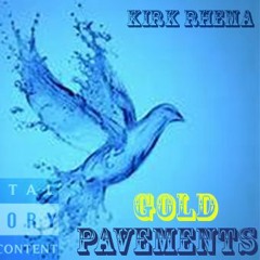 Kirk Rhema - Gold Pavements