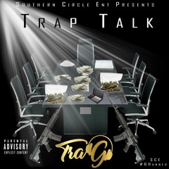 Trap Talk