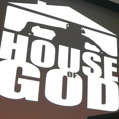 House of God Feb. 24 2017 Mix