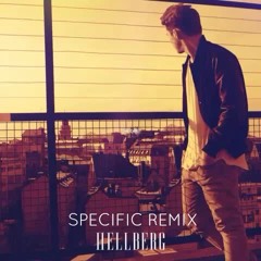 Hellberg - The Girl (feat. Cozi Zuehlsdorff) (SPECIFIC Remix)