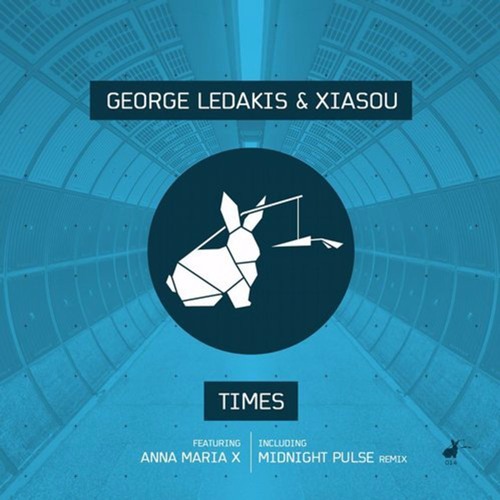 George Ledakis & Xiasou  Feat. Anna Maria X - Times(Midnight Pulse Remix)