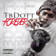 Now or Neva (Foreva) x TbDott