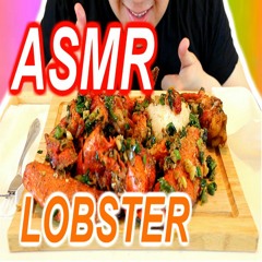ASMR: Special Lobster * Eating Sounds * MUKBANG 랍스터 * No Talking * Tingle Worthy
