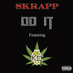 Do It (Feat. Kushy Carlito)