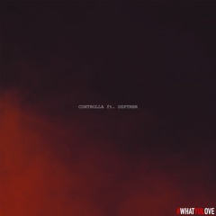 Controlla ft. SEPTMBR