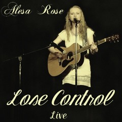 Lose Control (Live)