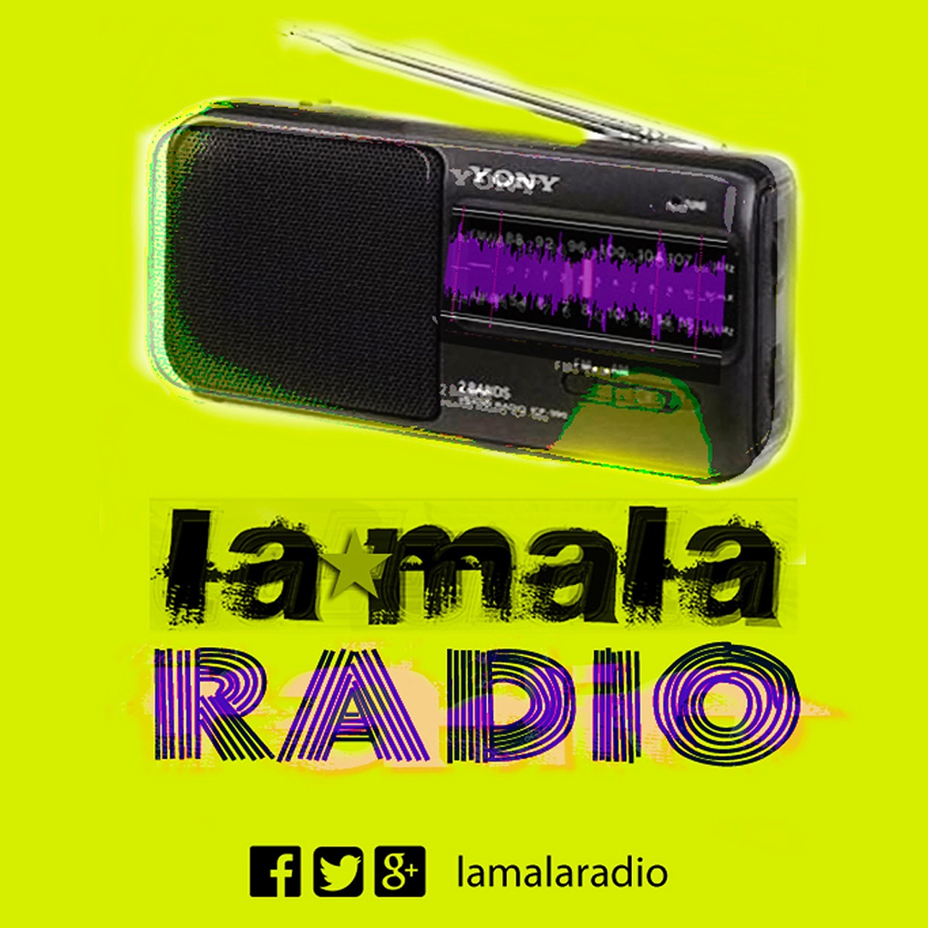 LA MALA RADIO 18 episode artwork