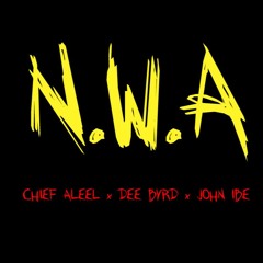 NWA (Feat. Dee Byrd & John Ibe)