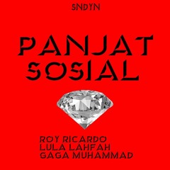 ROY RiCARDO - PANJAT SOSiAL FT GAGA MUHAMMAD & LULA LAHFAH - SNDYN REMIX