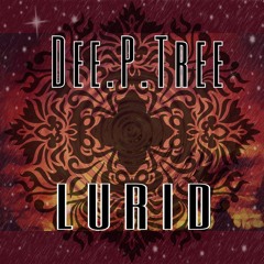 Dee.P.Tree - Lurid (KVR One Synth Challenge Version)