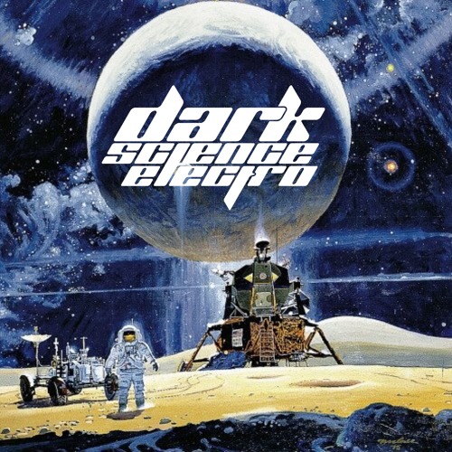 Dark Science Electro - Episode 267 - 4/29/2016