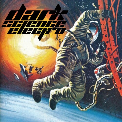 Dark Science Electro - Episode 112