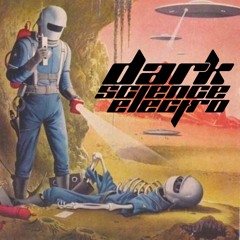 Dark Science Electro presents: Lyonsytron guest mix
