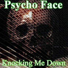 Knocking Me Down