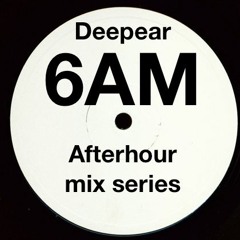 6AM (afterhour mix) series