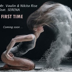 VAULIN & NIKITA RISe FIRST TIME ( Deep House Mafia Teaser)