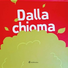 Dalla chioma - Uim