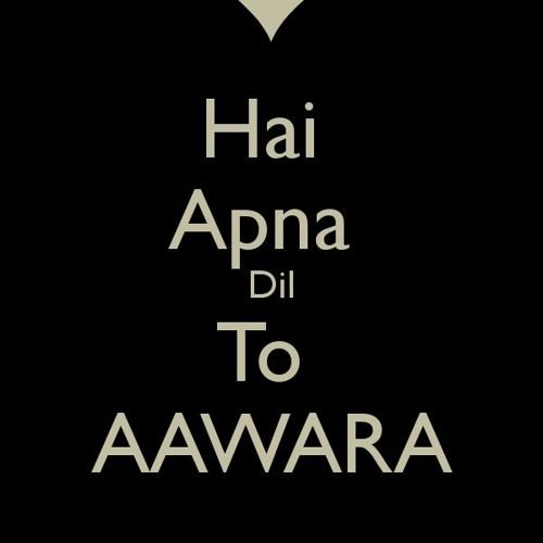 Stream Hai apna Dil to Awara by Naiduravi | Listen online for free on  SoundCloud