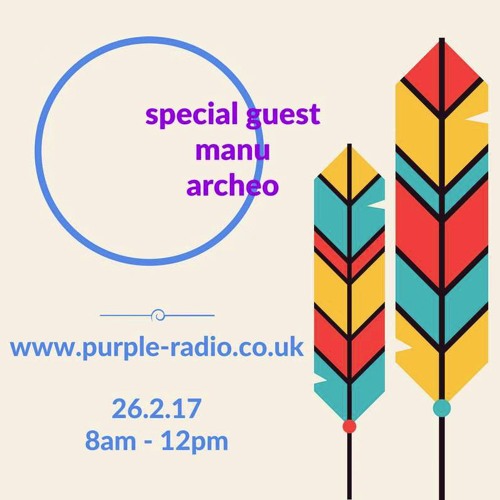 Balearic Social Radio Guest Mix / Manu Archeo (UK - 26.02.2017)