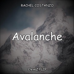 Rachel Costanzo - Avalanche (CleveZ Flip)