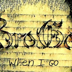 BroGod x When I Go (Prod. By Yondo & Lab32)