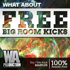 FREE Big Room Kicks | 18 ULTIMATE Kick Packs