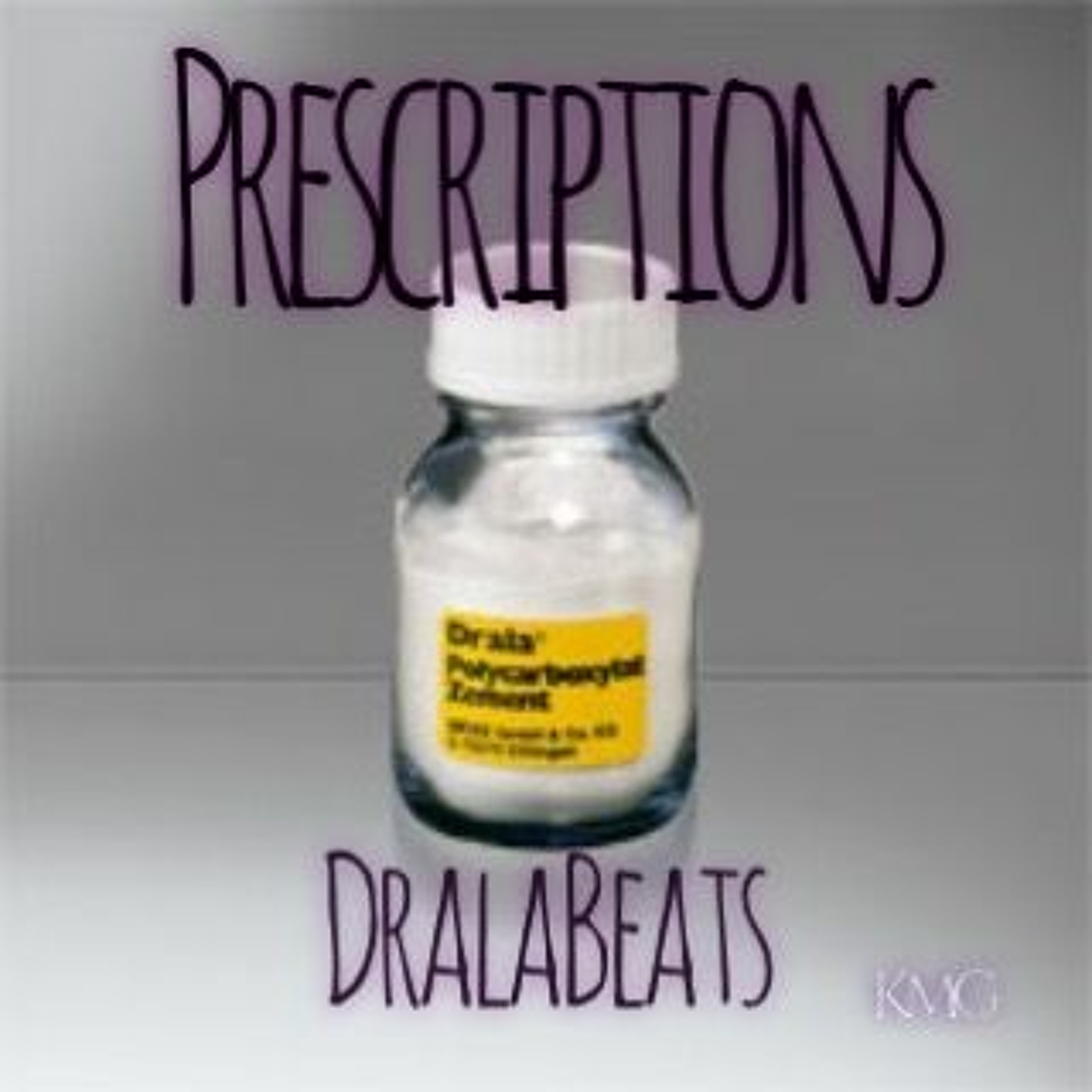 Prescriptions (Prod. By DralaBeats) episode artwork