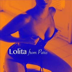 Lolita - Infidèles (Extrait)